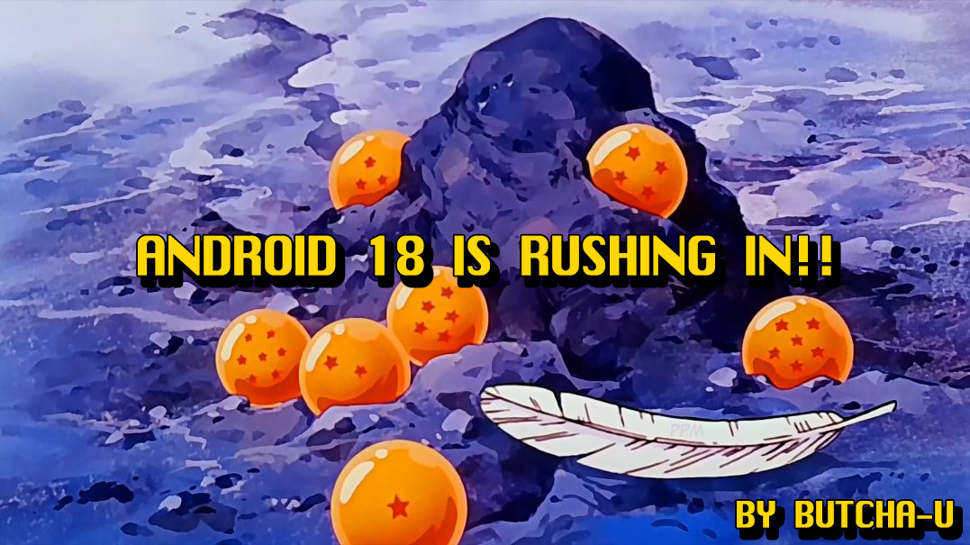 Hachamecha ga Oshiyosetekurun Ho~o!!! | Android 18 is rushing in!!   =Mongolfier+Vile= page 1 full