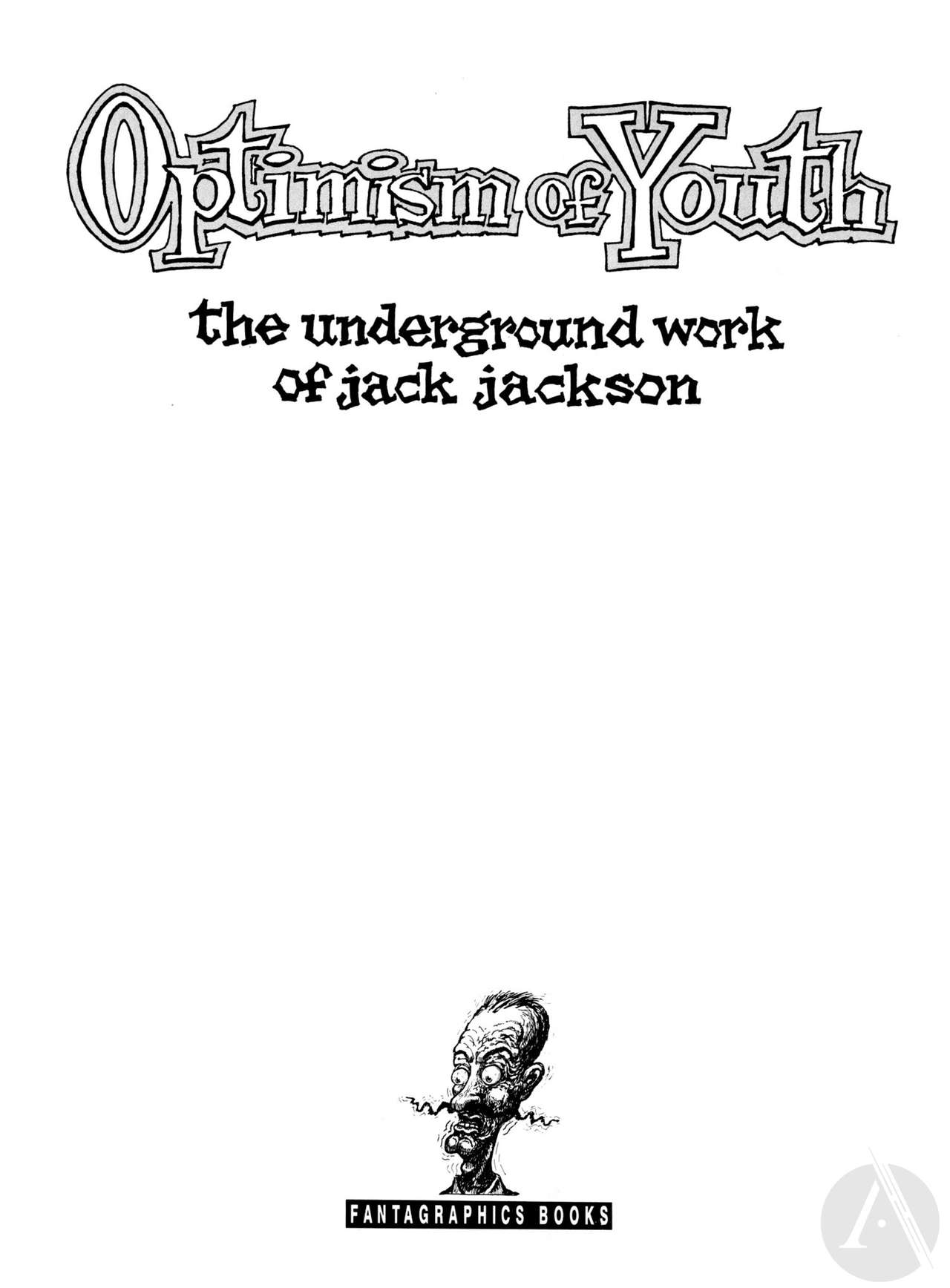 Optimism of Youth - The Underground Work of Jack Jackson page 5 full
