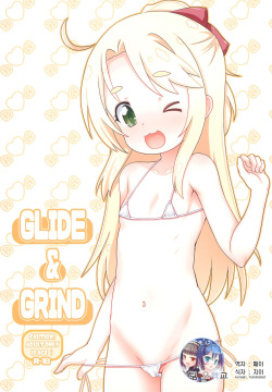 Glide & Grind