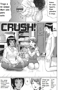 CRUSH!