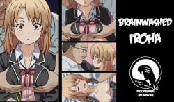 Irohasu Sennou | Brainwashed Iroha