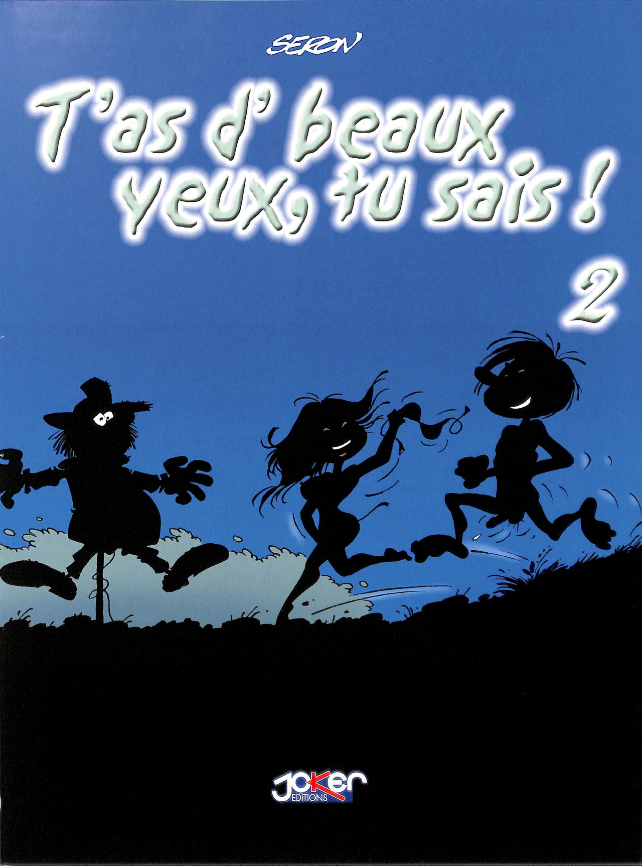 T'as d'Beaux Yeux, tu Sais ! - T02 page 3 full