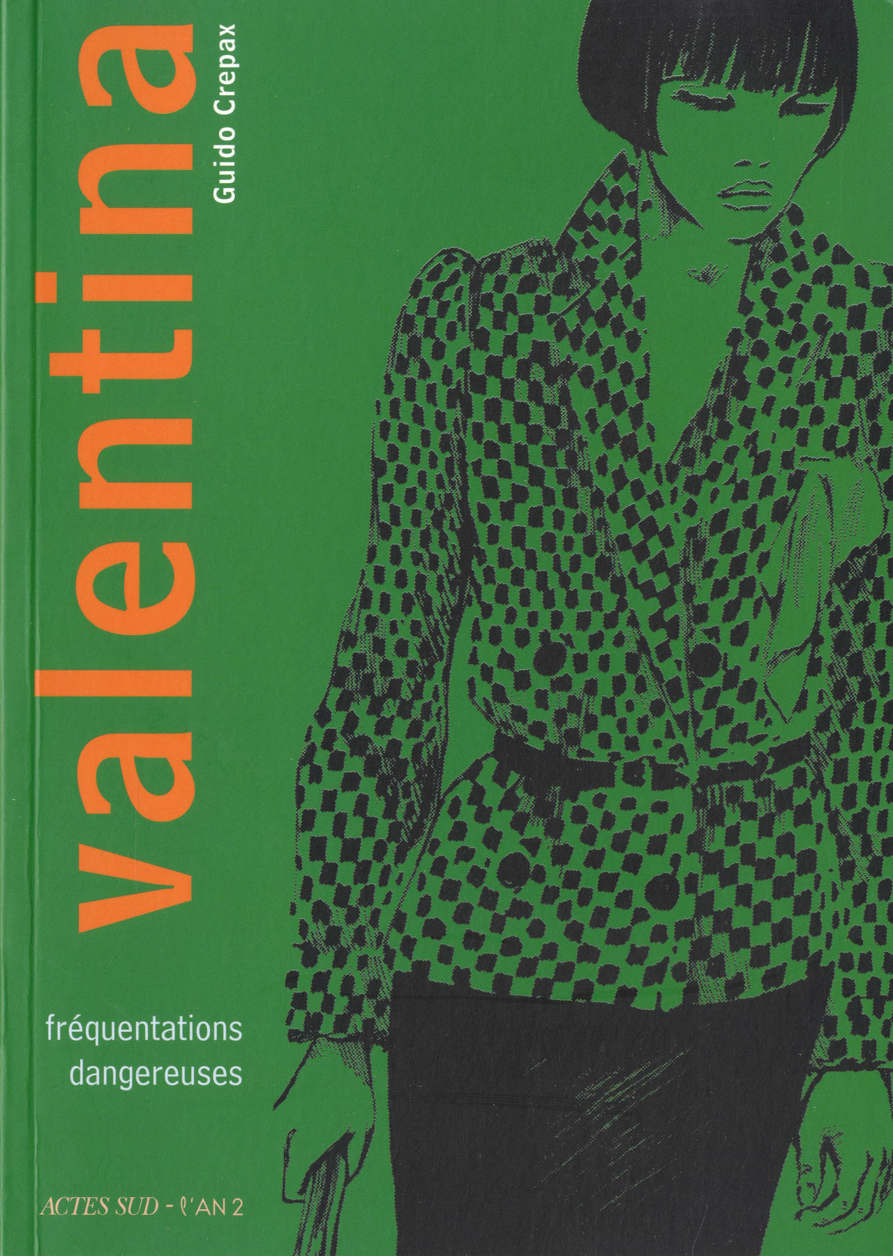 Valentina - T2-02 - Fréquentations Dangeureuses page 1 full