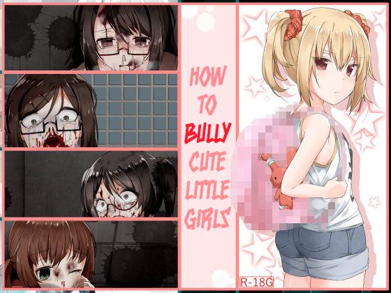 Kawaii Onnanoko no Ijime Kata | How to Bully Cute Little Girls page 1 full