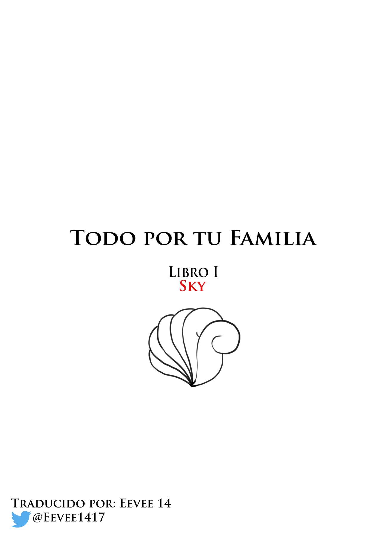 Todo por tu familia  Libro 1 Sky page 1 full