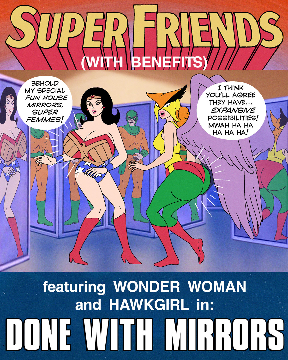 Super Friends with Benefits: Done with Mirrors page 1 full